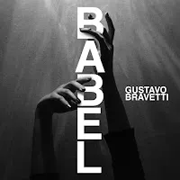Gustavo Bravetti — Babel — обложка
